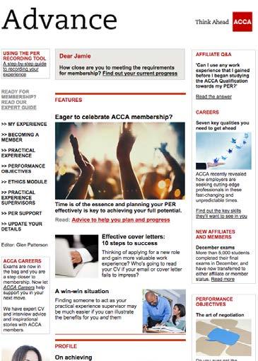 Advance and Teach Focus your message for select groups, with our specialist ezines Advance for ACCA affiliates and Teach for tutors Advance Monthly ezine for students who have passed all their ACCA
