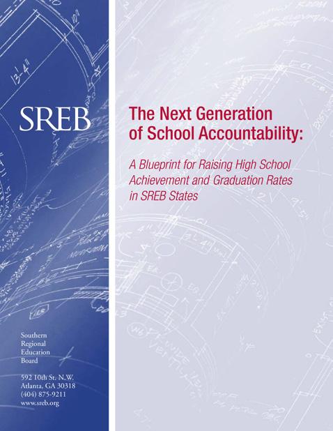 The Origins of Advanced Career SREB s 2009 report, The Next Generation of School Accountability, challenged educators to broaden the definition of academic rigor to include career pathway programs