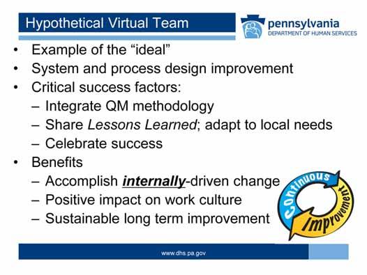 This slide summarizes keys to success and the benefits of using QM methods and QI Teams.
