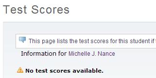13. View test Scores: shows available test scores for students 14.