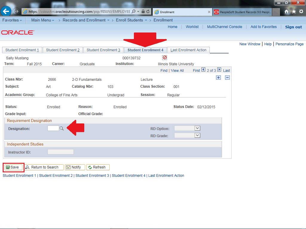 20. Student Enrollment 4 tab: You can select a designation for the class if