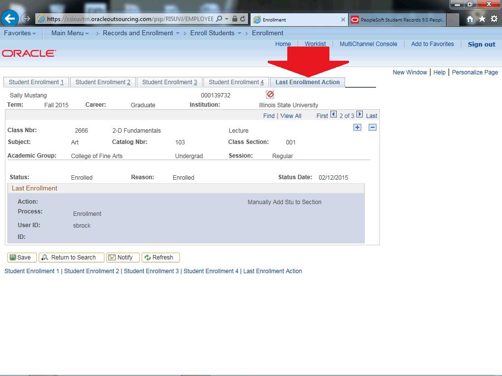 21. Last Enrollment tab: After saving, the class enrollment information will be displayed.