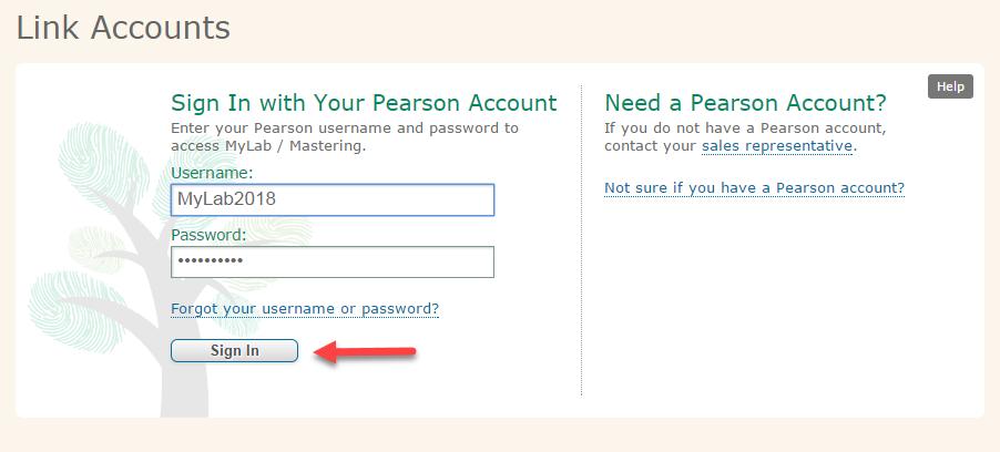 Page 12 The Link Accounts page appears. Enter in your Pearson Username and Password and click Sign In.