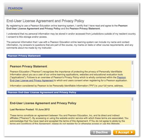 Page 44 The first time students access their MyLab course through Canvas, they are prompted to agree to Pearson s End-User License Agreement and Privacy Policy.
