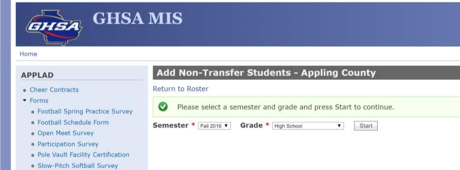 Adding Non-Transfer Students To add non-transfer students to your eligibility roster click the Add Non-Transfer Students button at the top of the list the Add Non-Transfer Students form will be