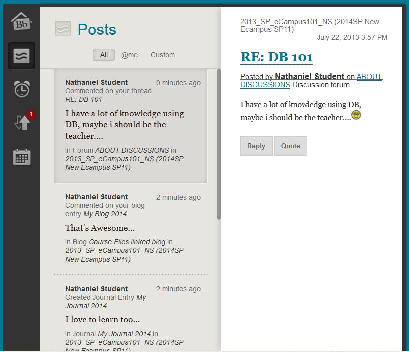 Dallas County Community College District My Blackboard: Post tool The Posts tool in My Blackboard keeps faculty and students up-to-date and engaged with all the conversations going on across ecampus.