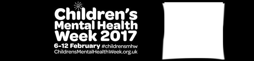 Children s Mental Health Week will take place from the 6th 12th February 2017.