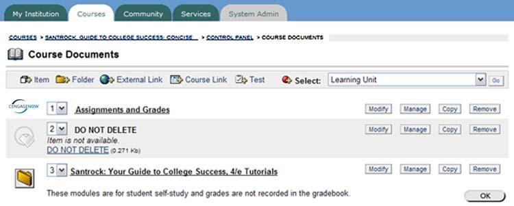 Linking to CengageNOW Assignments Linking to CengageNOW Assignments You can create custom links to specific CengageNOW assignments and tests or to Study Tools content you wish to reserve for grading.