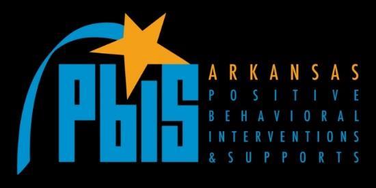 ARKANSAS STATE UNIVERSITY Center for Community Engagement A-State PBIS