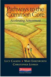 Pathways to the Common Core: Accelerating Achievement Excellent resource which provides both a big picture understanding of the