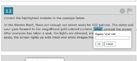 Editing Task Items To answer responses for editing task items, click the highlighted word or phrase.