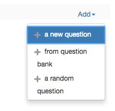Save the changes like any other question option. Adding a Question from Question Bank There is another method of adding questions to your quiz.