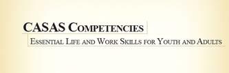 Curriculum: CASAS Competencies 0. Basic Communication 1.