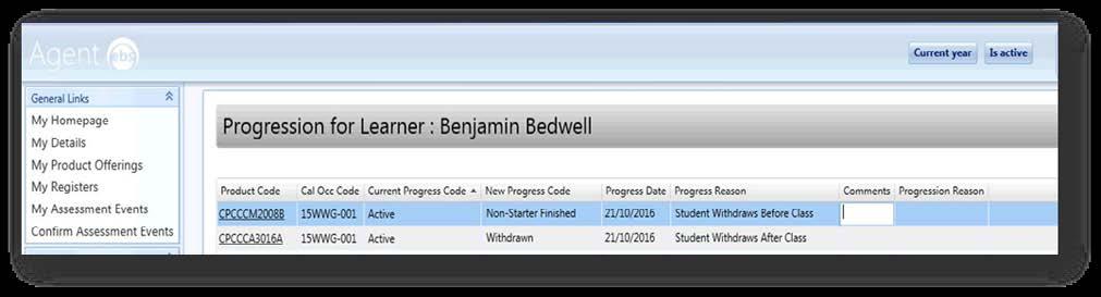 EXAMPLE OF WITHDRAWAL PROGRESSIONS IN EBS AGENT: This learner has decided to withdraw from their course.