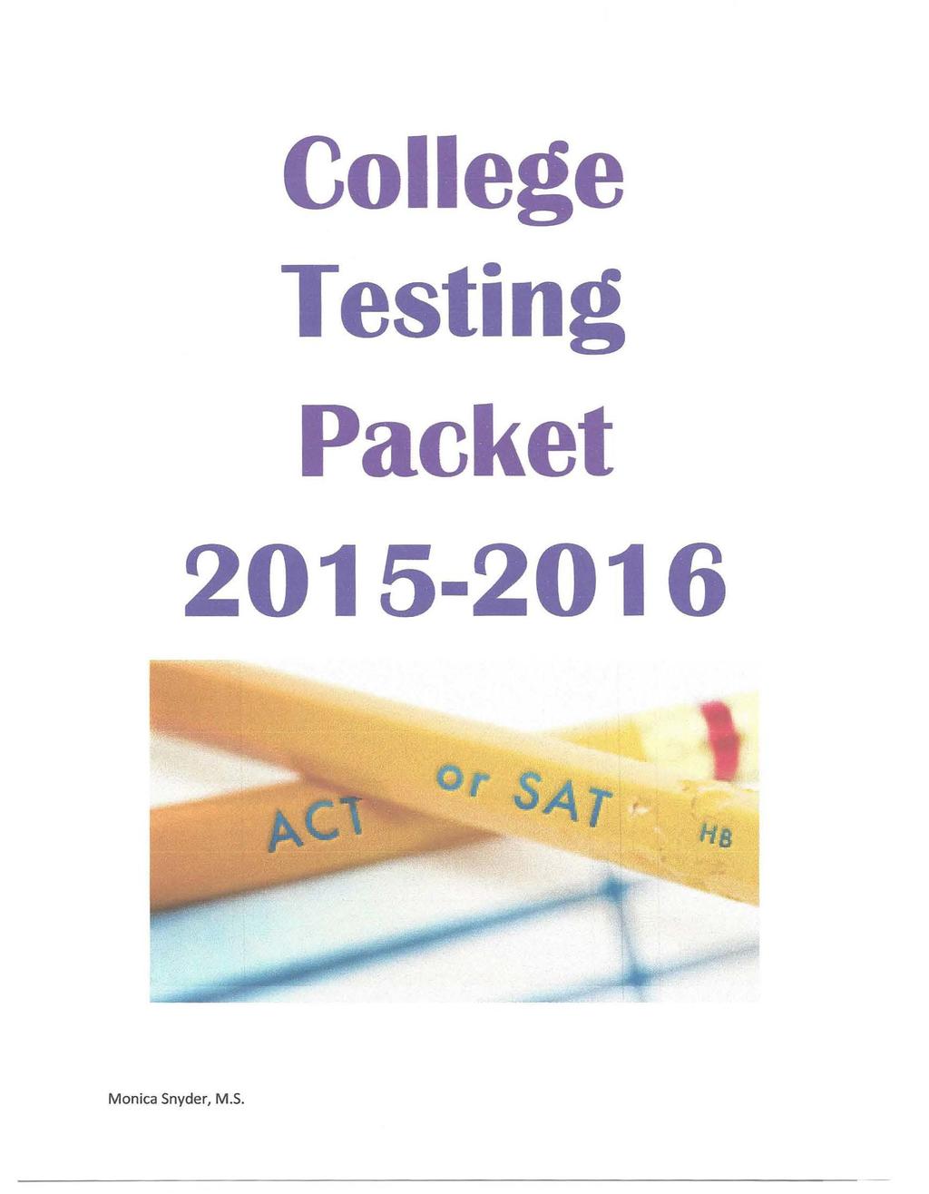 College Testing Packet