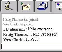 Communication - Virtual Classroom Virtual Chat contains "text-chat" that allows students to correspond with each other and their instructor in real time by typing text into a common window.