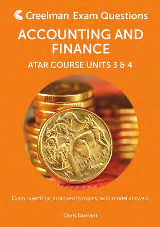 Kathy Kania & Elizabeth Criddle ISBN: 978-1-87691-858-3 Add to 2018 booklist ACCOUNTING & FINANCE ACCOUNTING & FINANCE YEAR 12 ATAR COURSE UNITS 3 & 4 Accounting & Finance Year 12 ATAR Course Study