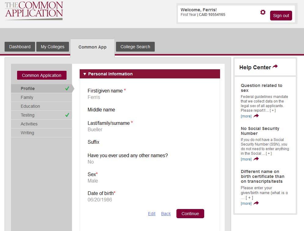 Common Application tab Use the navigation on the left to complete
