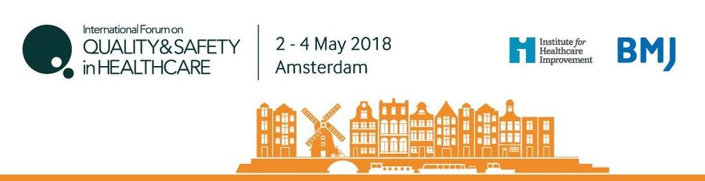 International Forum Poster Guidelines, Amsterdam 2018 Congratulations on being accepted.