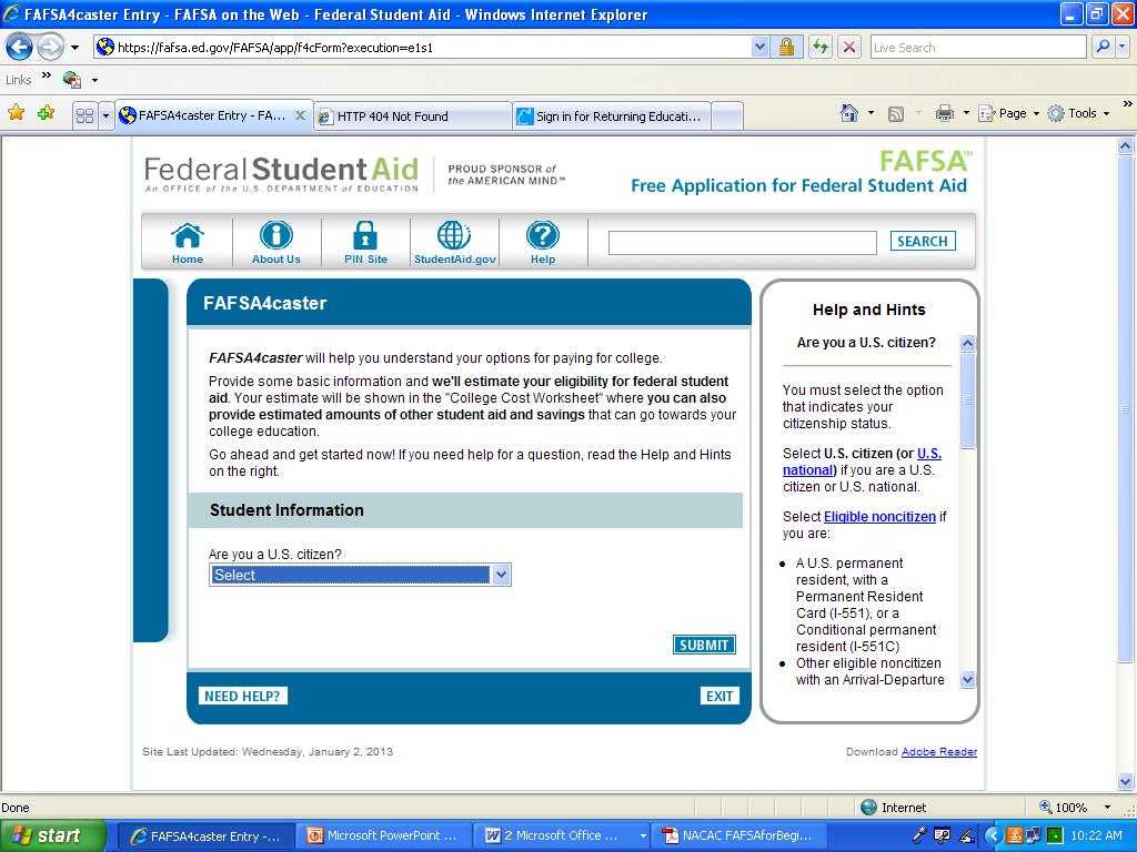 Learn about FAFSA FAFSA4caster Financial Aid Money to pay for