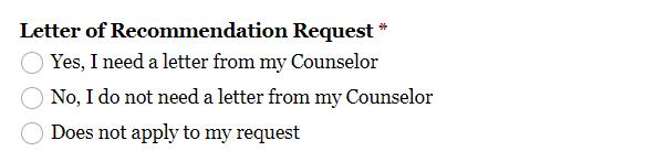 Counselor Letter of Recommendation Counselor Letter a.provide counselor with at least 12 school days b.