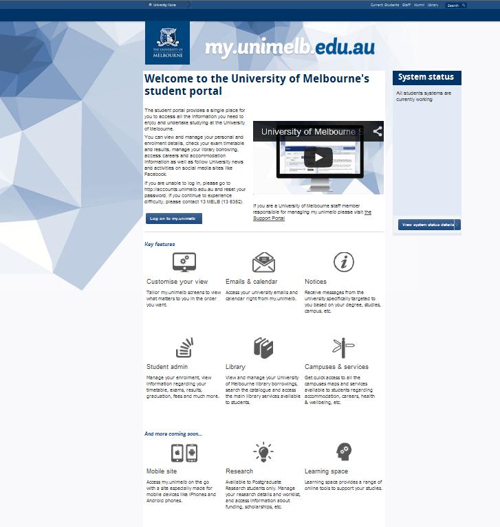 My Unimelb My Unimelb is your personal portal to your enrolment (study plan) and email. It can be accessed at my.unimelb.edu.