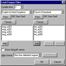 Figure 1. Loading corpus files The heading PARALLEL TEXTS at the top of the dialogue box is followed by a number in the range 2-4 (i.e, two to four different languages). 3.