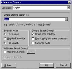 Figure 5: Advanced Search The most important part of the ADVANCED SEARCH dialogue box is labelled SEARCH SYNTAX,. The three radio buttons allow users to specify the kind of search we wish to perform.