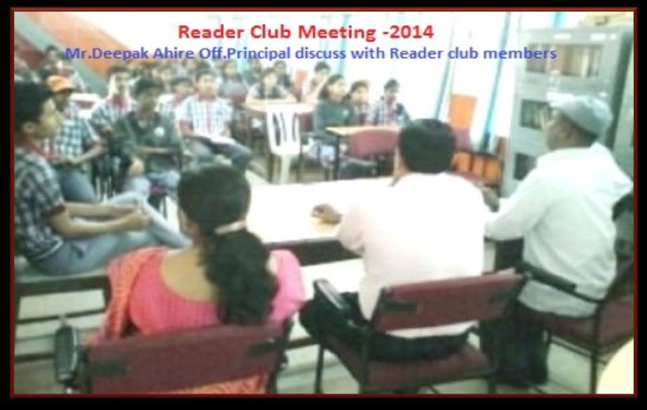Reader s Club President and Secretary elected by members in present of Principal and Vice Principal in reader club meeting.