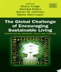 . The Global Challenge Of Encouraging Sustainable Living the global challenge of encouraging sustainable living author by Shane Fudge and