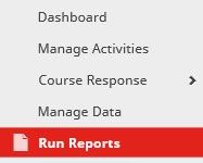 Generating Activity Insight Reports Select Run Reports from the navigation menu. A list of reports available display. Click the report to run from the list of reports that display.