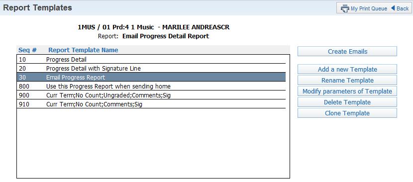 After saving the Email Progress Report template, click Create Emails.