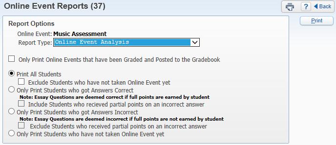 This report would be used if a student wasn t able to complete the online event through Student Access; it lists all of the questions and allows the student to answer them.