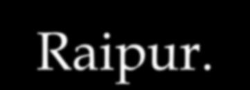 Why BIT Raipur?