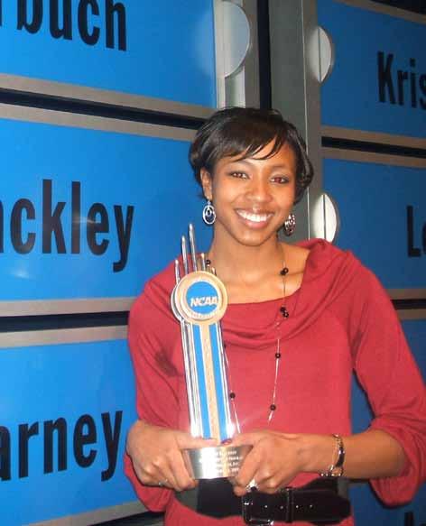 Individual Success Kirby Blackley, winner of the prestigious NCAA Today s Top VIII award in 2009.