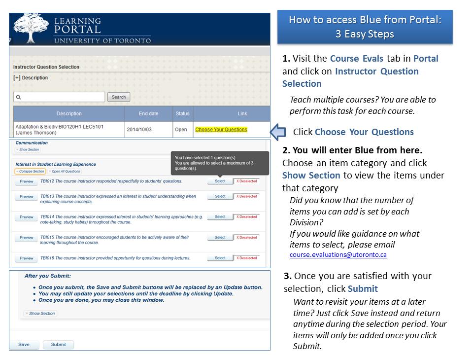 How to add Items to your Course Evaluation Forms How to Access Blue You can continue to access all