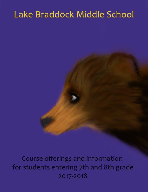 Lake Braddock Middle School Course Catalog PDF Available Online at: http://www2.fcps.