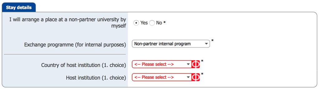 still need to be registered in Mobility Online. In that case, choose I will arrange a place at a non-partner university by myself.