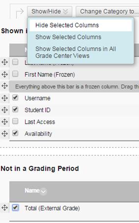 4. In the screen that opens, place a check next to any columns you do not want to see in your gradebook view. Some recommendations are that you hide the Username, Student ID, and Availability columns.