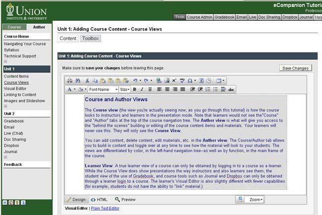 Course and Author Modes The Course mode is how the course looks to instructors and learners in the presentation mode.