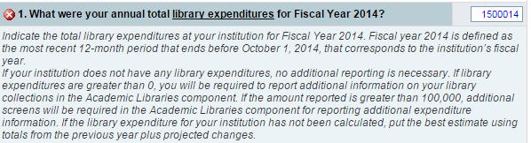 Academic Libraries Reporting expenditures in IC Header Libraries may not have accurate estimates of expenditures in the Fall