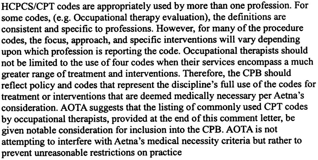 d HCPCS codes consistent with the AOTA scope of practice. a.