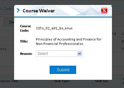 Figure 22: Waive a Course Click on the waiver icon and a pop-up window will prompt you to select the reason for waiver.