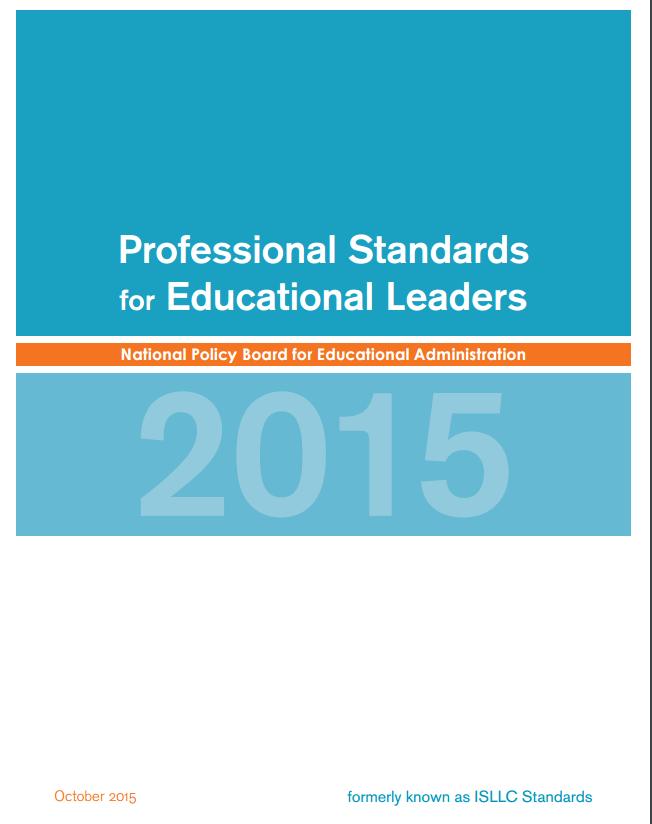 Recently Adopted Leadership Standards Standards will Impact Administration