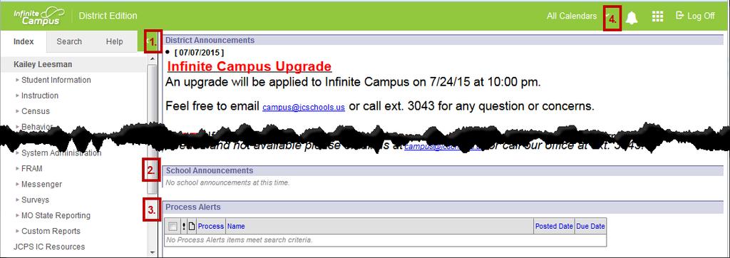 Any user who logs into the Campus application will see the District Notices. Portal users can also view District Notices if the district so chooses.