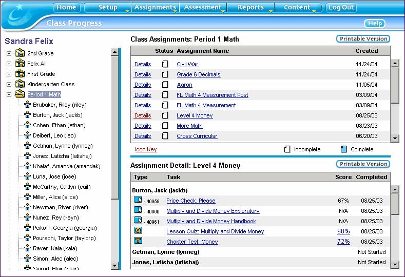 3 Using the Assignments Module Class Progress You can view scores and completion dates, preview learning activities, and open quizzes and tests to view specific responses.