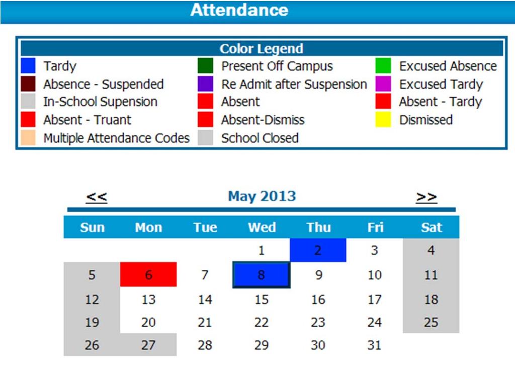 Attendance Click on the Attendance link in the main menu to view a record of your student's absences and tardies for your student.