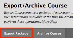 Detailed Steps for Exporting 1. Go to the control panel and select Packages and Utilities. Follow these steps to create a downloadable course package (a.zip file containing the exported course): i.