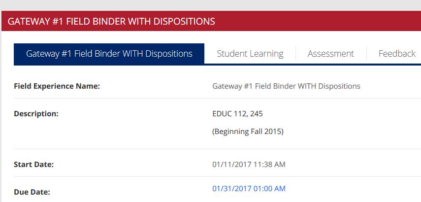 Completing a Field Experience Binder in Tk20: Submitting your timesheet, impact statement, and field survey Student Teachers-> CLICK HERE for the Clinical Binder directions 1.