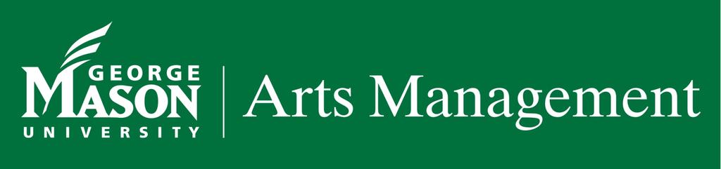 Internship Guide M.A. in Arts Management ***For Students Matriculating Fall 2015 or After.